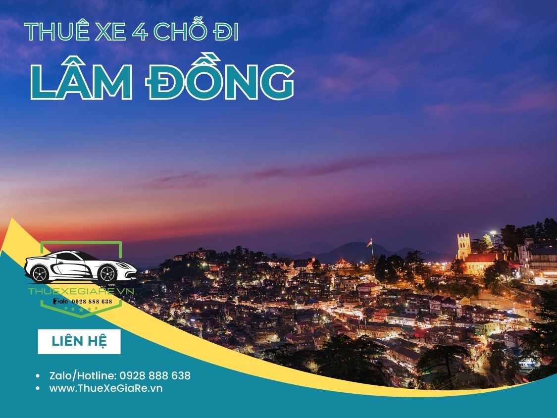 cho thuê xe 4 chỗ đi Lâm Đồng, thuê xe 4 chỗ đi Đà Lạt, thuê xe đi Đà Lạt giá rẻ, thuê xe riêng đi Lâm Đồng, dịch vụ thuê xe đi Đà Lạt, thuê xe gia đình đi Đà Lạt,