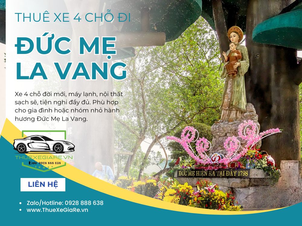 cho thuê xe 4 chỗ đi Đức Mẹ La Vang