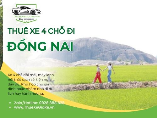 Thuê Xe 4 Chỗ Đi Đồng Nai