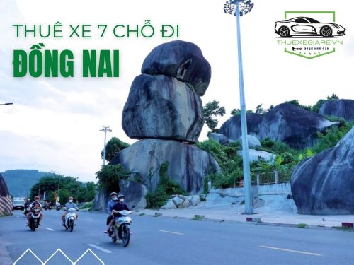 Cho Thuê Xe 7 Chỗ Đi Đồng Nai