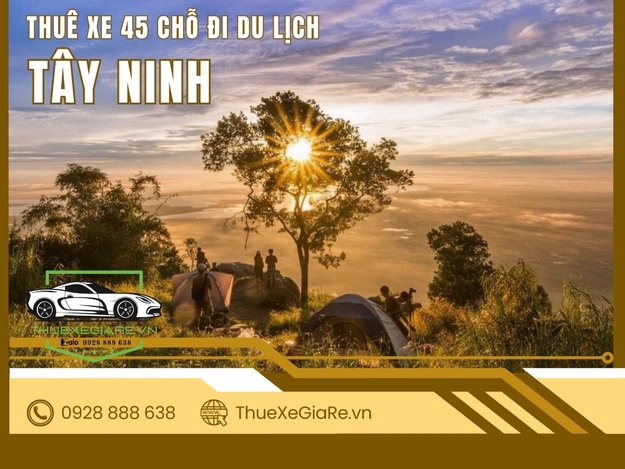 Thuê Xe 45 Chỗ Đi Tây Ninh