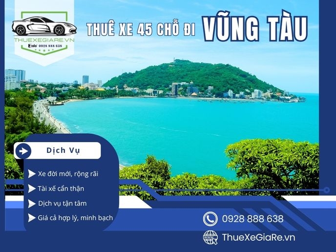 Thuê xe 45 chỗ đi Vũng Tàu