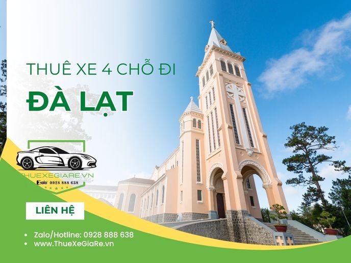 Thuê xe 4 chỗ đi Đà Lạt