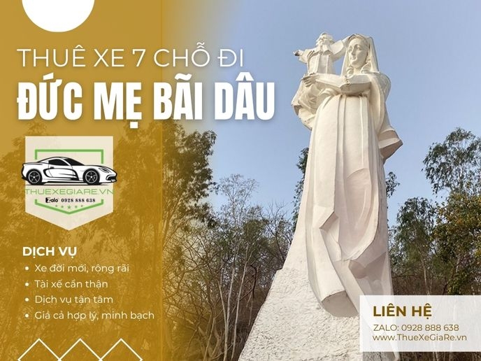 Thuê xe 7 chỗ đi Đức Mẹ Bãi Dâu